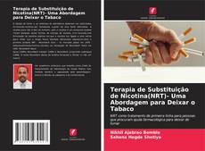 Buchcover von Terapia de Substituição de Nicotina(NRT)- Uma Abordagem para Deixar o Tabaco