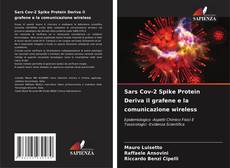 Couverture de Sars Cov-2 Spike Protein Deriva il grafene e la comunicazione wireless