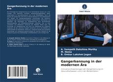 Couverture de Gangerkennung in der modernen Ära