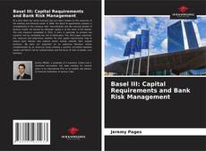 Capa do livro de Basel III: Capital Requirements and Bank Risk Management 