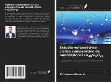 Capa do livro de Estudio voltamétrico cíclico comparativo de nanofósforos La10Si6O27 
