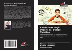 Couverture de Valutazione degli impatti del Design Thinking