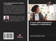 Couverture de Il caso delle popolazioni indigene e comunitarie