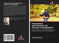 Copertina di Promozione dell'industria del turismo in Bangladesh