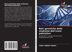 Couverture de Basi genetiche della sindrome dell'ovaio policistico