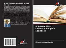 Copertina di Il messianismo sovversivo in John Steinbeck
