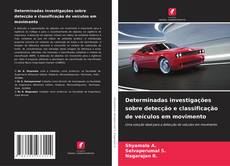 Portada del libro de Determinadas investigações sobre detecção e classificação de veículos em movimento