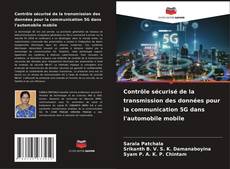Обложка Contrôle sécurisé de la transmission des données pour la communication 5G dans l'automobile mobile