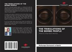 Couverture de THE TRIBULATIONS OF THE BEMBE PEOPLE