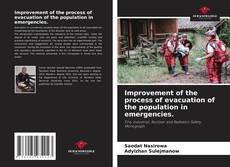 Portada del libro de Improvement of the process of evacuation of the population in emergencies.