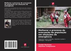 Portada del libro de Melhorar o processo de evacuação da população em situações de emergência