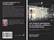 Las mujeres georgianas en la empresa: análisis y recomendaciones kitap kapağı