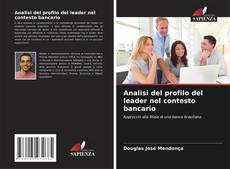 Couverture de Analisi del profilo del leader nel contesto bancario