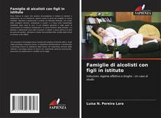 Couverture de Famiglie di alcolisti con figli in istituto