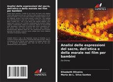 Couverture de Analisi delle espressioni del sacro, dell'etica e della morale nei film per bambini