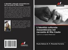 Couverture de L'identità culturale mozambicana nel racconto di Mia Couto