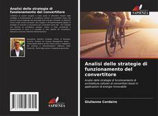 Copertina di Analisi delle strategie di funzionamento del convertitore