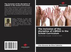 Buchcover von The Inclusion of the discipline of LIBRAS in the School Curriculum