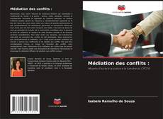 Médiation des conflits : kitap kapağı