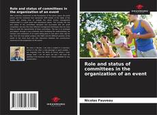 Portada del libro de Role and status of committees in the organization of an event