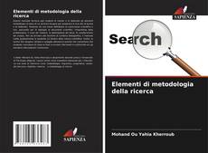 Couverture de Elementi di metodologia della ricerca