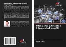 Couverture de Intelligenza artificiale e Internet degli oggetti