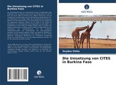 Capa do livro de Die Umsetzung von CITES in Burkina Faso 