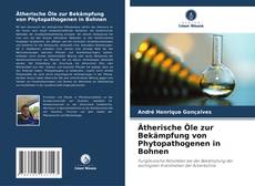 Borítókép a  Ätherische Öle zur Bekämpfung von Phytopathogenen in Bohnen - hoz