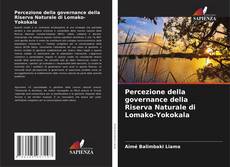 Percezione della governance della Riserva Naturale di Lomako-Yokokala的封面