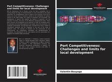 Buchcover von Port Competitiveness: Challenges and limits for local development