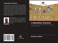 Обложка L'éducation inclusive