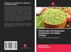 Couverture de Efeito das formulações orgânicas no feijão-mungo