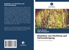 Portada del libro de Reaktion von Perlhirse auf Kaliumdüngung
