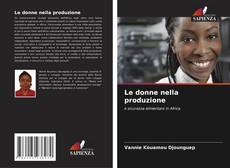 Copertina di Le donne nella produzione