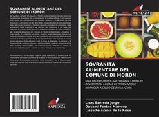 Couverture de SOVRANITÀ ALIMENTARE DEL COMUNE DI MORÓN