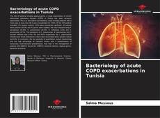 Buchcover von Bacteriology of acute COPD exacerbations in Tunisia