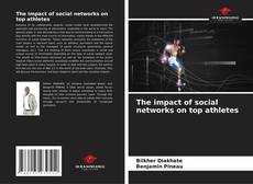 The impact of social networks on top athletes kitap kapağı