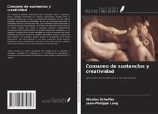 Buchcover von Consumo de sustancias y creatividad
