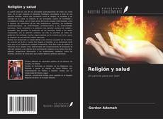 Bookcover of Religión y salud