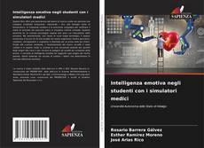 Обложка Intelligenza emotiva negli studenti con i simulatori medici