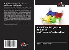 Relazione del gruppo tematico sull'interprofessionalità的封面
