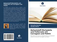 Ballaststoff-Mortadella und Fettersatz mit Carrageen und Pektin kitap kapağı