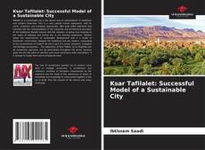 Bookcover of Ksar Tafilalet: Successful Model of a Sustainable City