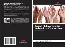 Couverture de Impact of donor funding on freedom of expression