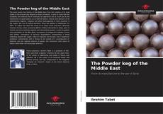 Capa do livro de The Powder keg of the Middle East 