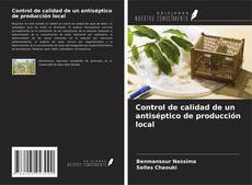 Control de calidad de un antiséptico de producción local的封面