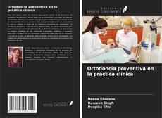 Ortodoncia preventiva en la práctica clínica的封面