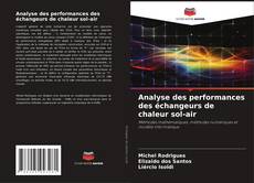 Copertina di Analyse des performances des échangeurs de chaleur sol-air