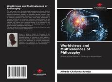 Bookcover of Worldviews and Multivalences of Philosophy