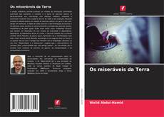 Couverture de Os miseráveis da Terra